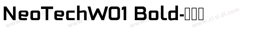 NeoTechW01 Bold字体转换